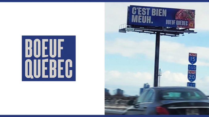 Campagne c'est bien meuh Boeuf Québec