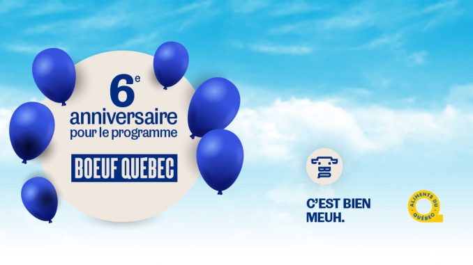 6e anniversaire Boeuf Québec